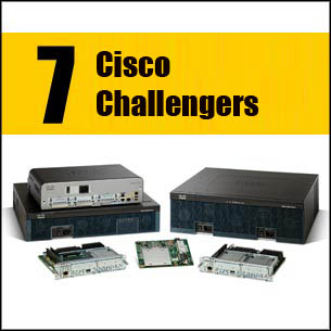 7 Cisco Challengers
