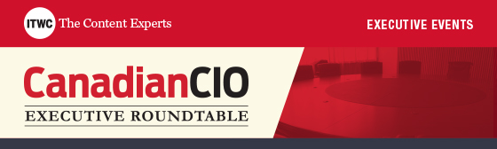 CanadianCIO Executive Roundtable