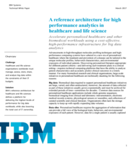 A reference architecture for high performance analytics in healthcare and life science