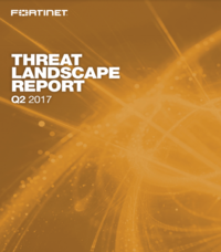 Fortinet Threat Landscape Report Q2 2017