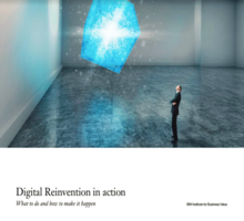 Digital Reinvention in action: What to do and how to make it happen