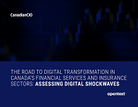 The Road to Digital Transformation in Canada's Financial Services and Insurance Sectors